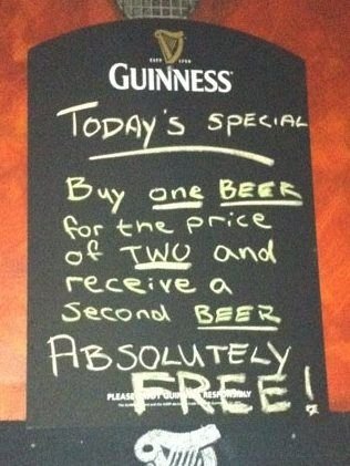 Today's special: Buy one beer for the price of two and receive a second beer absolutely free!
