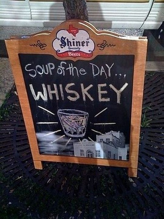 Soup of the day - whiskey